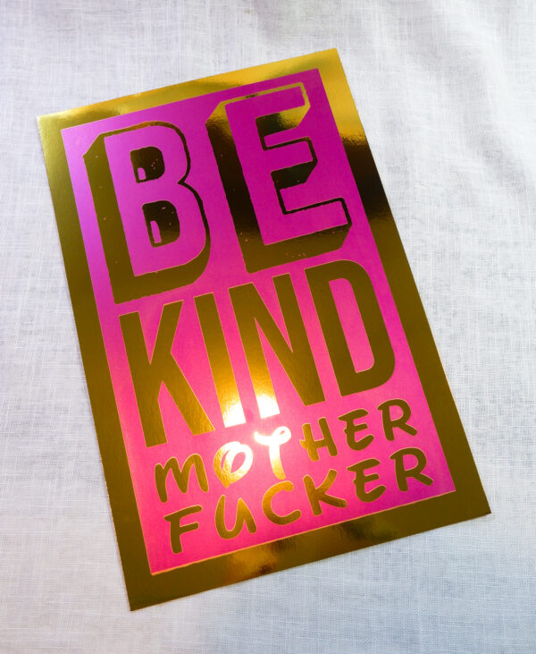Be Kind Print